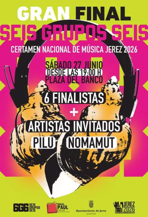 La final del Certamen Nacional de M&uacute;sica '6 Grupos 6' se celebrar&aacute; este s&aacute;bado en la Plaza del Banco