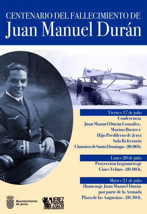 Jerez y la Armada conmemoran ma&ntilde;ana el centenario del marino y aviador Juan Manuel Dur&aacute;n en la Plaza de las Angustias